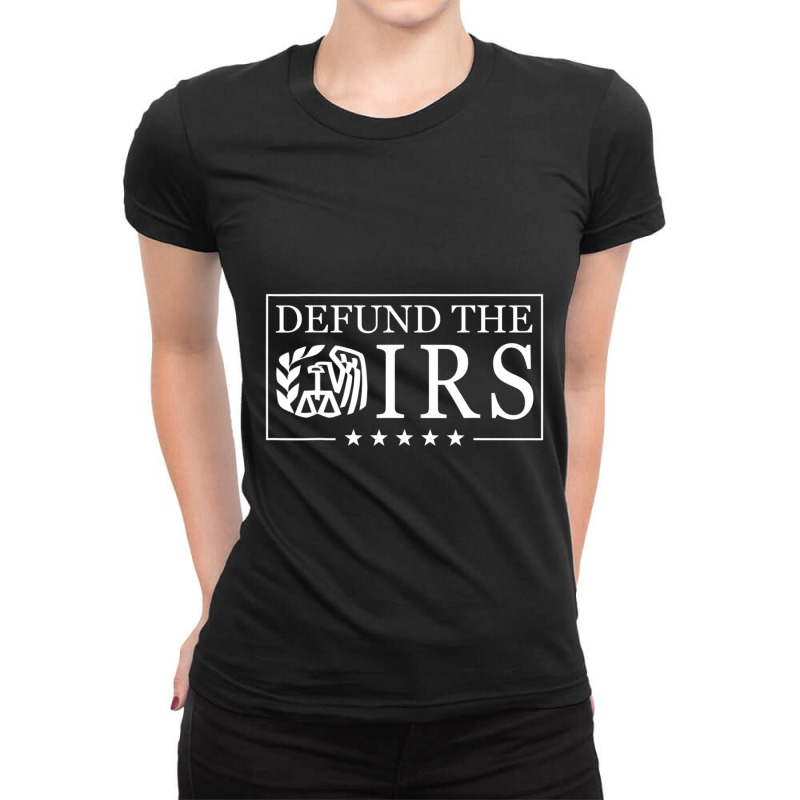 Humour Irs Defund The Irs Ladies Fitted T-Shirt by cm-arts | Artistshot