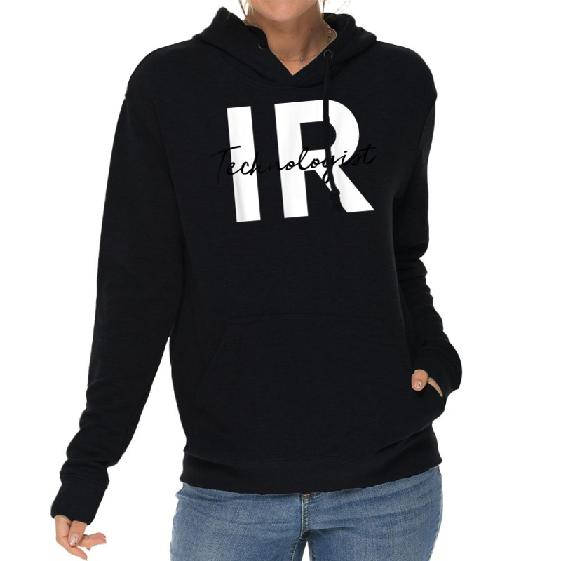 Ir Interventional Radiology Technologist Radiologic Tech T Shirt Lightweight Hoodie by cm-arts | Artistshot