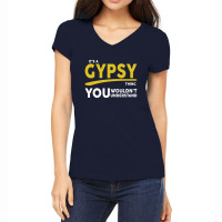 It's A Gypsy Thing Women's V-neck T-shirt | Artistshot