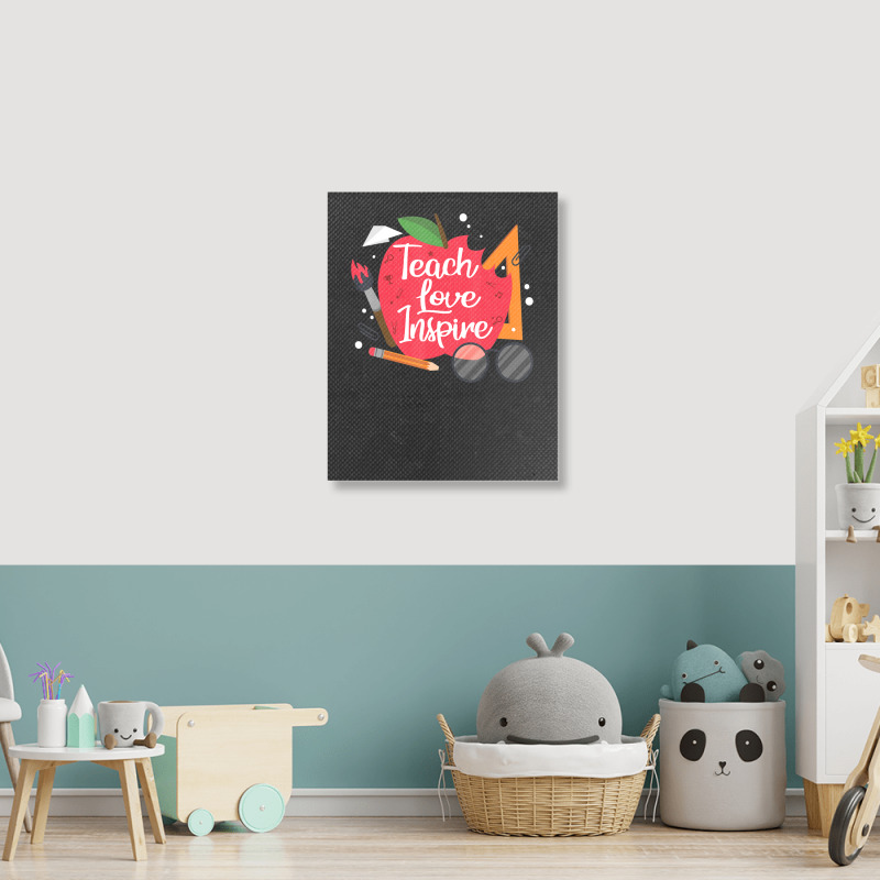 Teach, Love, Inspire Teacher Appreciation From Students Portrait Canvas Print | Artistshot