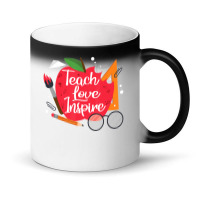 Teach, Love, Inspire Teacher Appreciation From Students Magic Mug | Artistshot