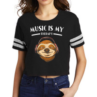 Music Is My Therapy T  Shirt Music Is My Therapy Sloth Funny T  Shirt Scorecard Crop Tee | Artistshot