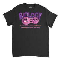 Teaching Biology Cell Science Teacher Quote Classic T-shirt | Artistshot