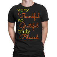 Thankful Grateful Blessed Fall Autumn Color Christian T-shirt | Artistshot