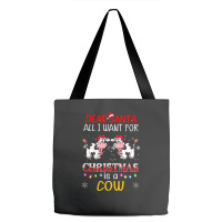 Dear Santa All I Want For Christmas Is A Cow Tote Bags | Artistshot