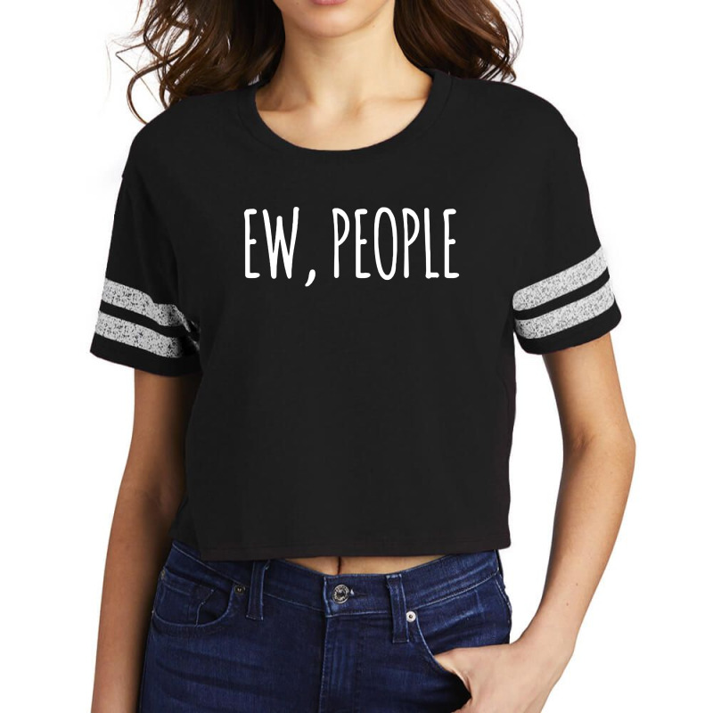 Ew People Scorecard Crop Tee by cm-arts | Artistshot