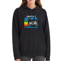 I Don't Get Older I Level Up Gamer Gaming Vintage Hoodie | Artistshot