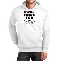 Will Work For Pop!s Unisex Hoodie | Artistshot