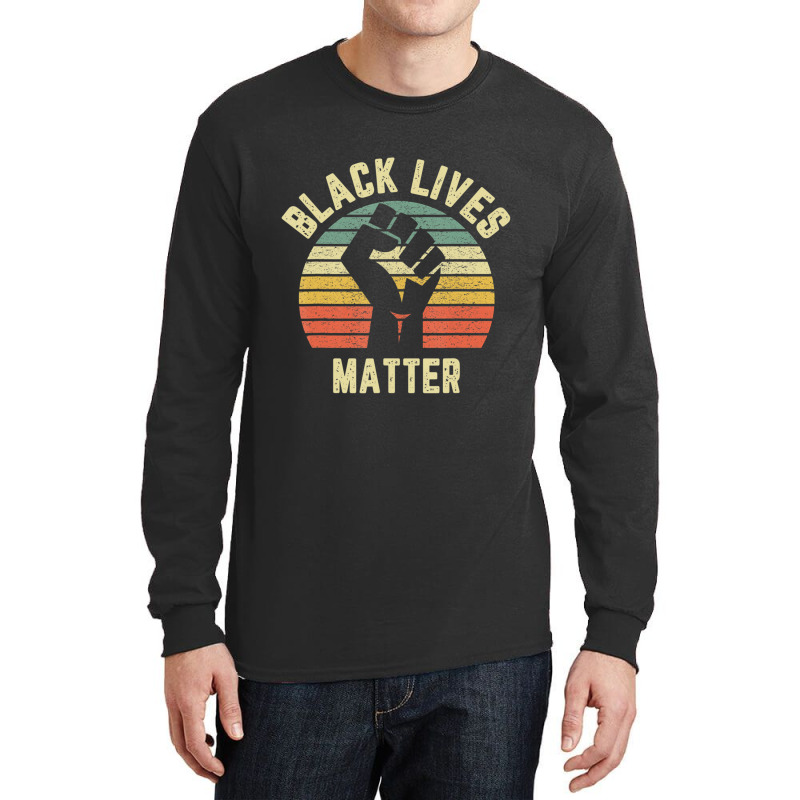 Black Lives Matter Cool Retro For Blm Long Sleeve Shirts | Artistshot