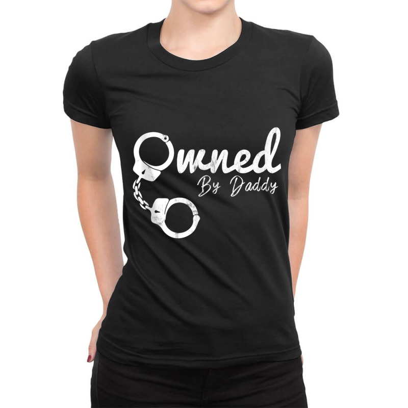 Owned By Daddy Bdsm Ddlg Submissive Dominate Tank Top Ladies Fitted T-Shirt by cm-arts | Artistshot