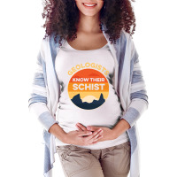 Geologists Know Their Schist Funny Geologist Pun Geology Fun Long Slee Maternity Scoop Neck T-shirt | Artistshot