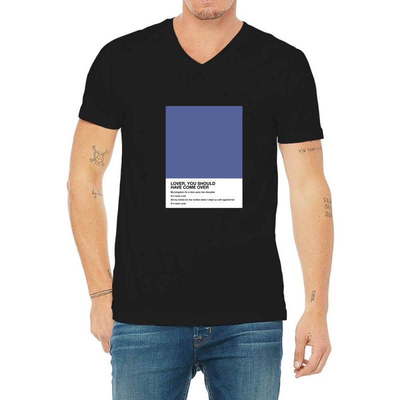 Jeff Buckley Lover You Should Have Come Over Lyrics Pantone V-neck Tee | Artistshot