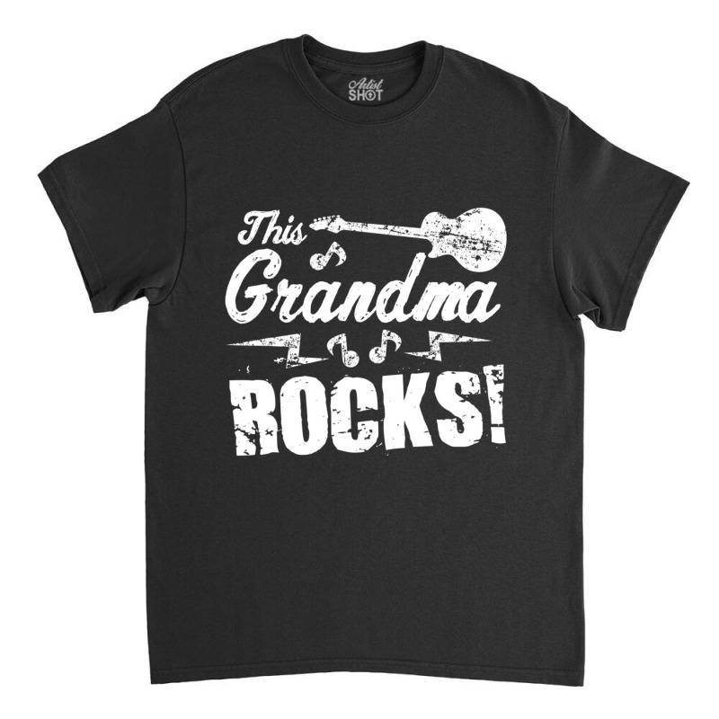 This Grandma Rocks Guitar Rock N Roll Classic T-shirt | Artistshot