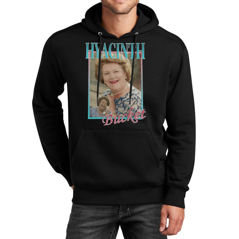 Hyacinth Bucket, Hyacinth, Bucket, The Hyacinth Bucket, Hyacinth Bucke Unisex Hoodie | Artistshot