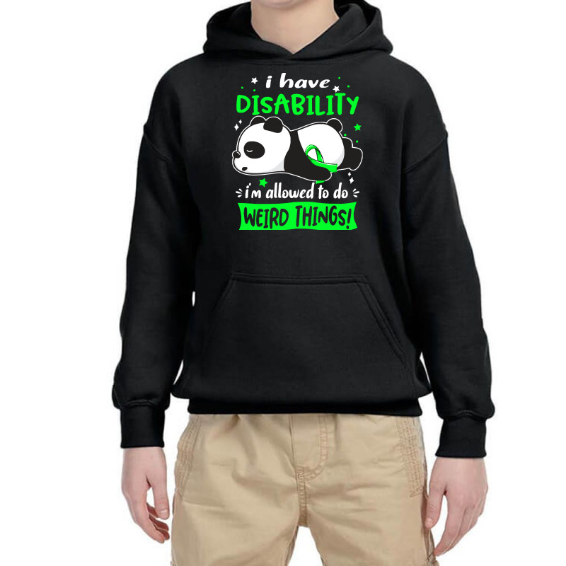 Disability Awareness T  Shirt I Have Disability I'm Allowed To Do Weir Youth Hoodie by dancerkind | Artistshot