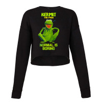 Kermit Normal Is Boring-ujgyb Cropped Sweater | Artistshot