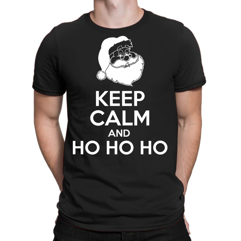 Keep Calm And Ho Ho Ho T-shirt | Artistshot