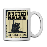 Wanted Dead Or Alive Schrodinger_s Cat Coffee Mug | Artistshot