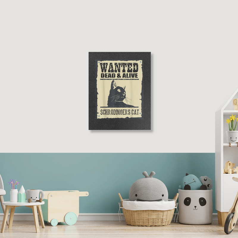 Wanted Dead Or Alive Schrodinger_s Cat Portrait Canvas Print by cm-arts | Artistshot