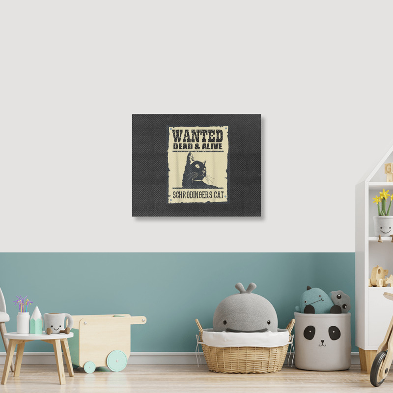 Wanted Dead Or Alive Schrodinger_s Cat Landscape Canvas Print by cm-arts | Artistshot