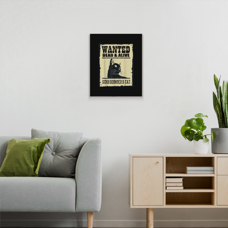 Wanted Dead Or Alive Schrodinger_s Cat Metal Print Vertical by cm-arts | Artistshot