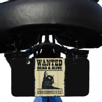 Wanted Dead Or Alive Schrodinger_s Cat Bicycle License Plate | Artistshot