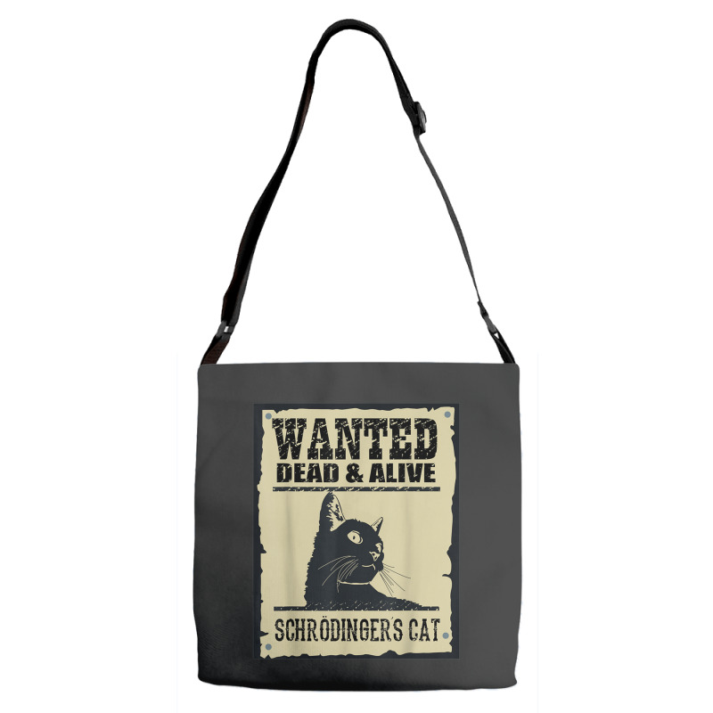 Wanted Dead Or Alive Schrodinger_s Cat Adjustable Strap Totes by cm-arts | Artistshot