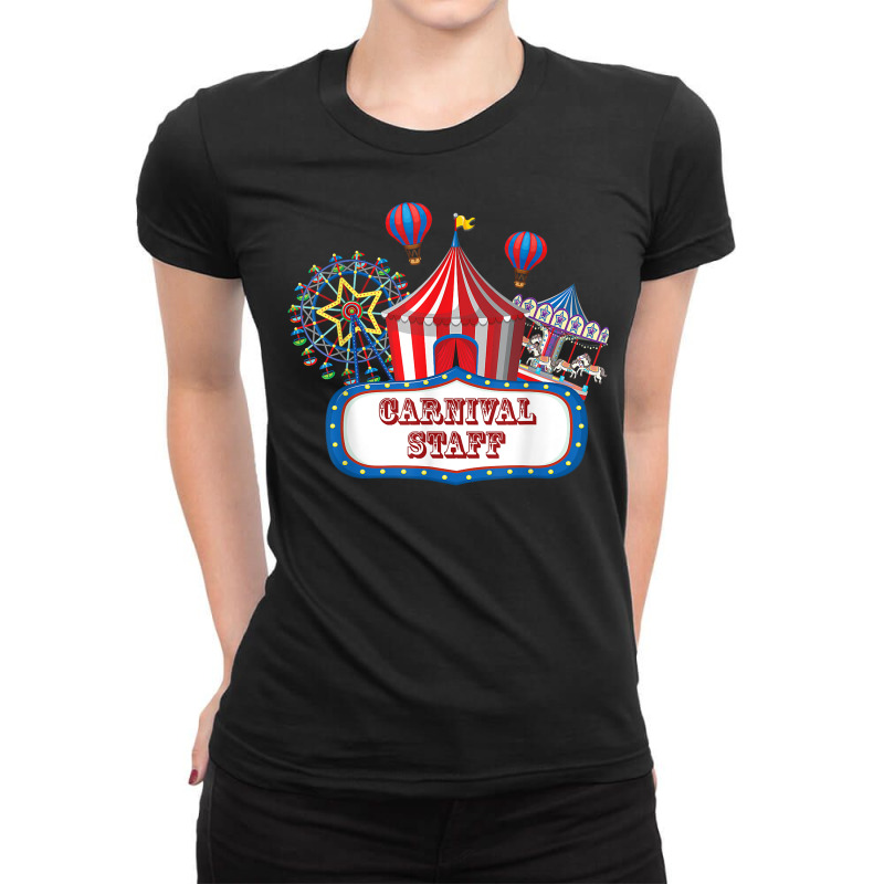 Carnival Staff For Circus Event Staff & Ringmaster Lover T Shirt Ladies Fitted T-Shirt by cm-arts | Artistshot