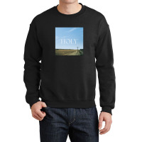 Holy Sky .png Crewneck Sweatshirt | Artistshot