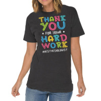 Thank You For Hard Work Anesthesiologist Sayings Anesthetist T Shirt Vintage T-shirt | Artistshot