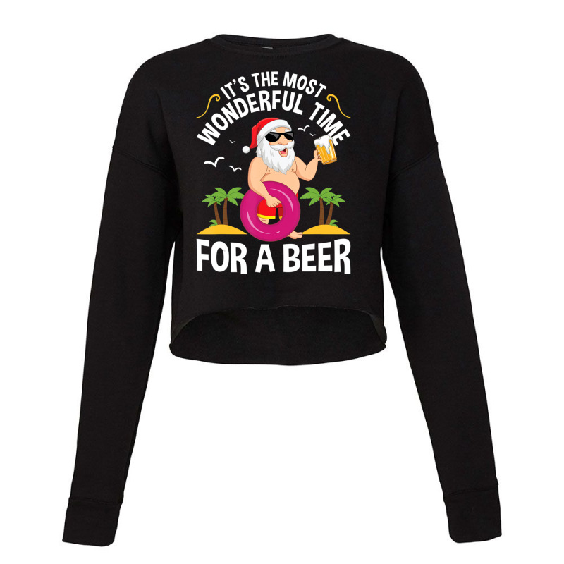 Tropical Christmas It's The Most Wonderful Time For A Beer Cropped Sweater by cm-arts | Artistshot