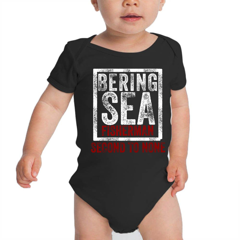 Bering Sea Fisherman 2021 Second To None Dutch Harbor Alaska Pullover Baby Bodysuit by cm-arts | Artistshot