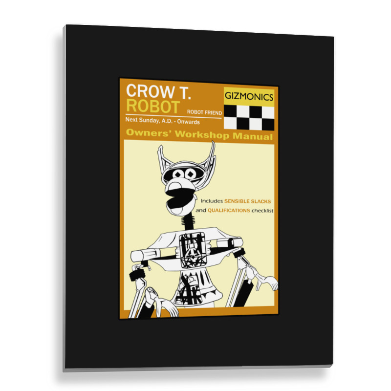 Crow T. Robot Owners Manual Metal Print Vertical | Artistshot