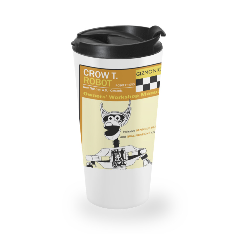 Crow T. Robot Owners Manual Travel Mug | Artistshot