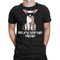 Oriental Shorthair Squad Funny Oriental Shorthair Cat Mom T Shirt T-shirt | Artistshot