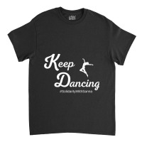 Keep Dancing Solidarity With Sanna Classic T-shirt | Artistshot