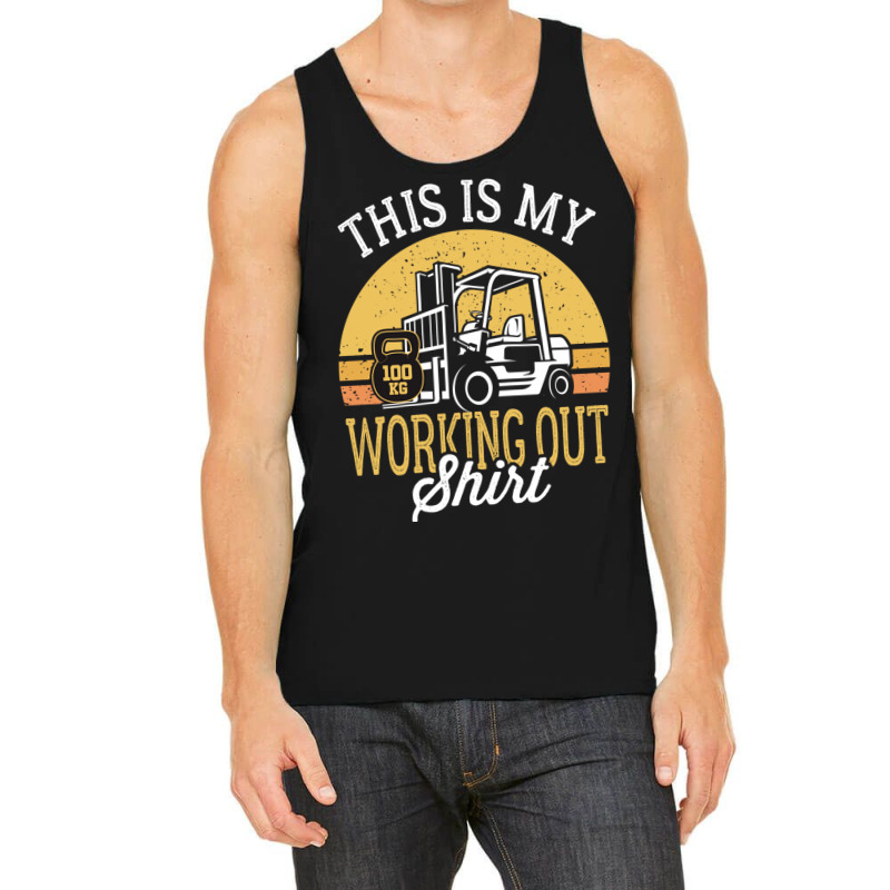 Funny Working Out Forklift Operator Tank Top by cm-arts | Artistshot