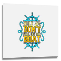 Rule 1 Don't Fall Off The Boat Pontoon Captain Boating T Shirt Metal Print Square | Artistshot