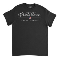 Watertown  South Dakota Sd On Watertown T Shirt Classic T-shirt | Artistshot