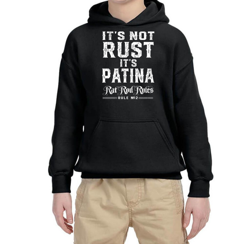 It’s Not Rust It’s Patina Rat Rod Rules Number 2 Pullover Hoodie Youth Hoodie by cm-arts | Artistshot