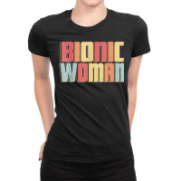 Bionic Woman Injury Accident Broken Hip Leg Arm Surgery T Shirt Ladies Fitted T-shirt | Artistshot