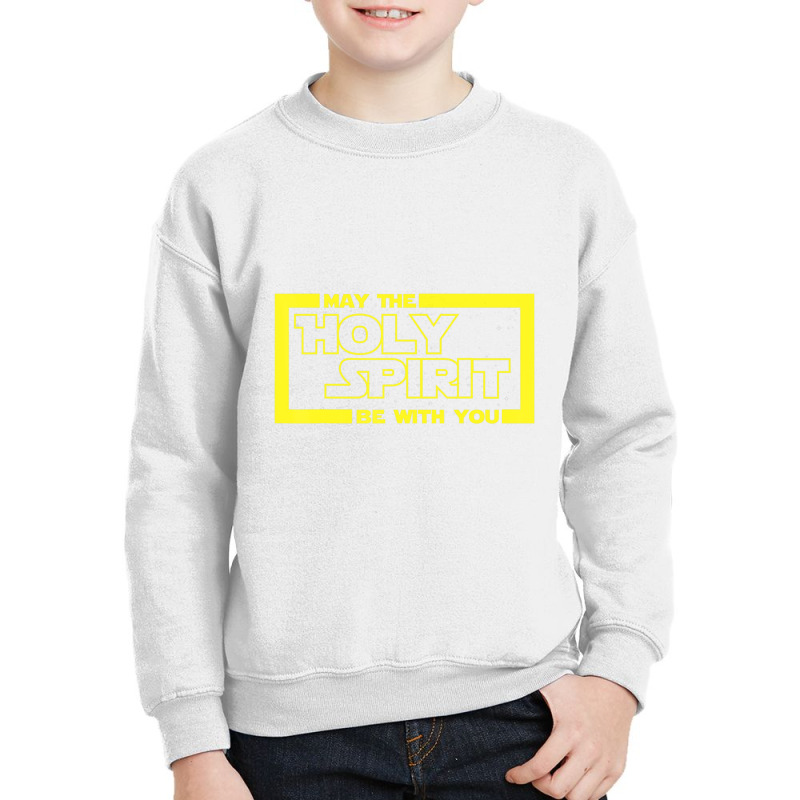 Jesus Christian May The Lord Holy Spirit Youth Sweatshirt | Artistshot