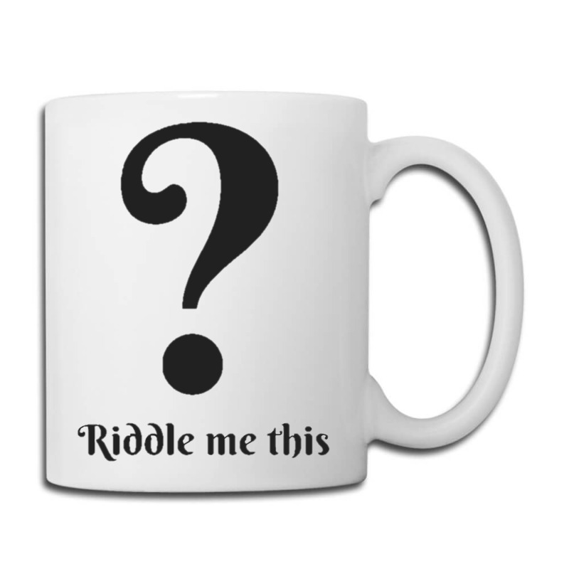 Riddle Me This Coffee Mug | Artistshot