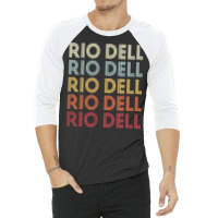 Rio Dell California Rio Dell Ca Retro Vintage Text T Shirt 3/4 Sleeve Shirt | Artistshot