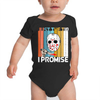 Just The Tips I Promise Halloween Horror Funny Halloween T Shirt Baby Bodysuit | Artistshot