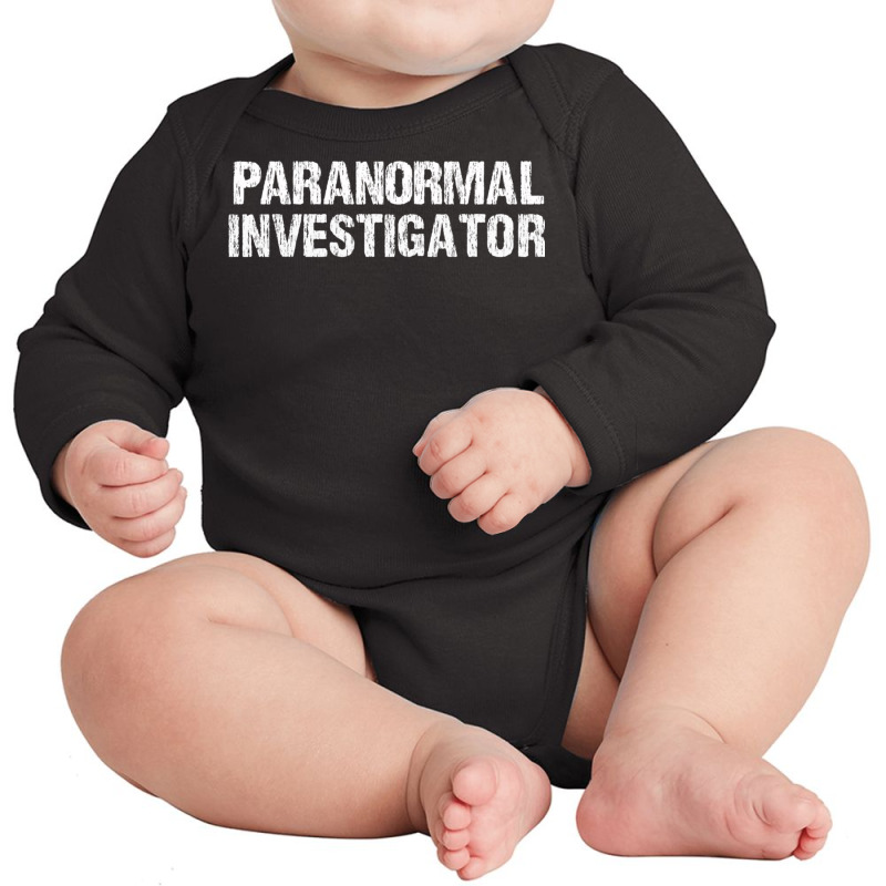 Paranormal Investigator Long Sleeve T Shirt Long Sleeve Baby Bodysuit by cm-arts | Artistshot