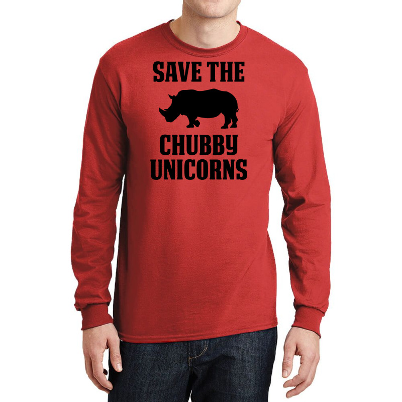 Save The Chubby Unicorns Long Sleeve Shirts by tshiart | Artistshot