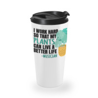 Musician Quote Travel Mug | Artistshot