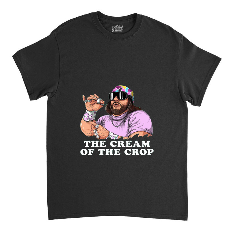 Cream Of The Crop T Shirtrandy Savage T Shirt By Frangorico Classic T-shirt | Artistshot