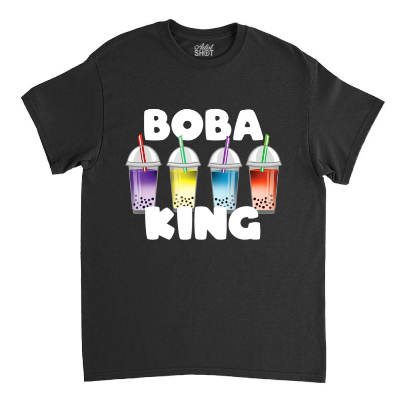 Boba King Tea Tapioca Boba Ball Drink Lover Classic T-shirt by Coble Spellman | Artistshot